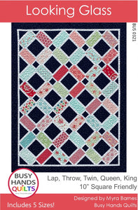 Looking Glass by Busy Hands Quilts - PAPER Pattern