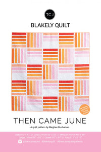 Blakely Quilt by Then Came June - PAPER Pattern