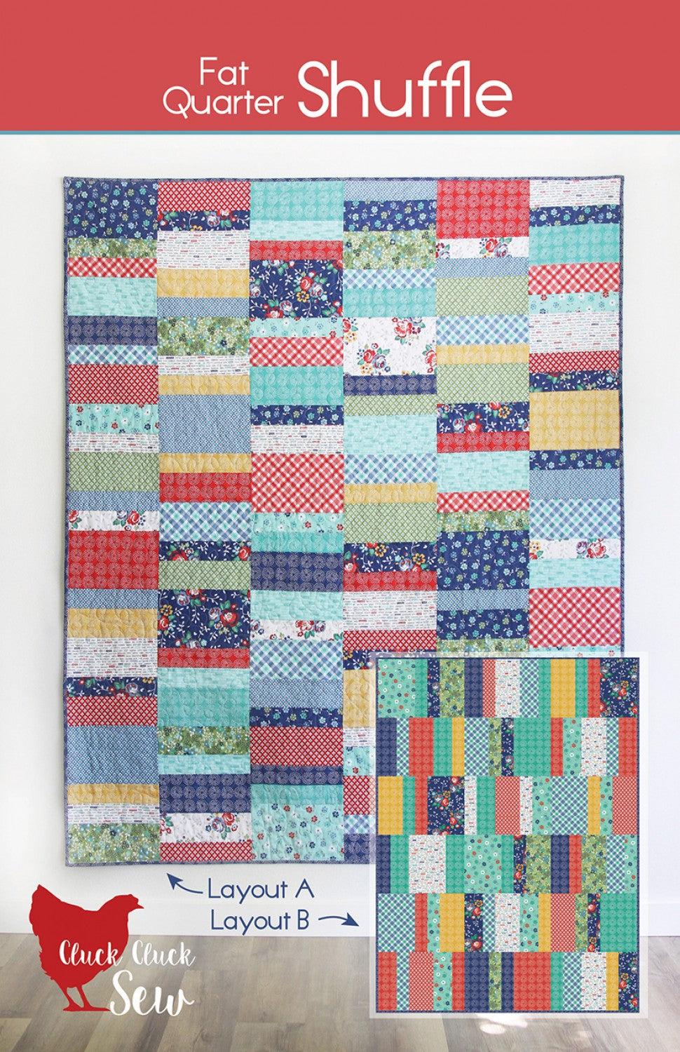 Fat Quarter Shuffle by Cluck Cluck Sew - PAPER Pattern